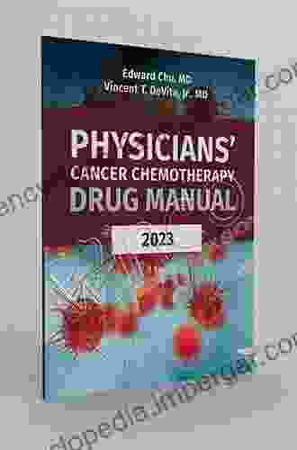 Physicians Cancer Chemotherapy Drug Manual 2024