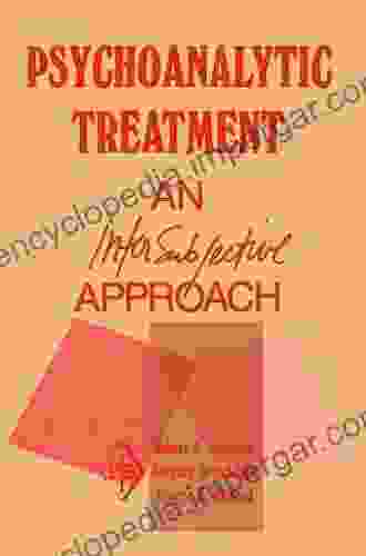 Psychoanalytic Treatment: An Intersubjective Approach (Psychoanalytic Inquiry Series)