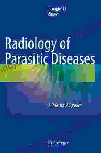 Radiology of Parasitic Diseases: A Practical Approach