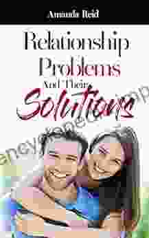 Relationship Problems And Their Solutions