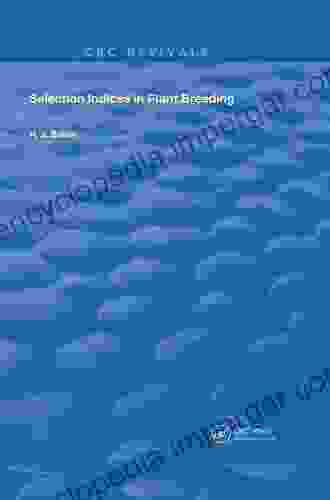 Selection Indices In Plant Breeding (Routledge Revivals)