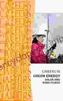 Careers In Green Energy: Solar And Wind Power Jobs