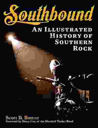 Southbound: An Illustrated History Of Southern Rock