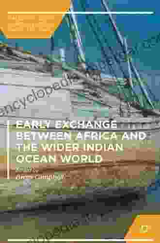 Textile Trades Consumer Cultures And The Material Worlds Of The Indian Ocean: An Ocean Of Cloth (Palgrave In Indian Ocean World Studies)