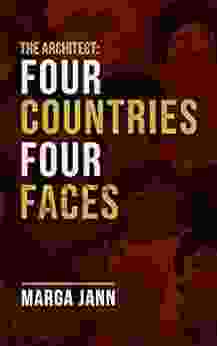 The Architect: Four Countries Four Faces