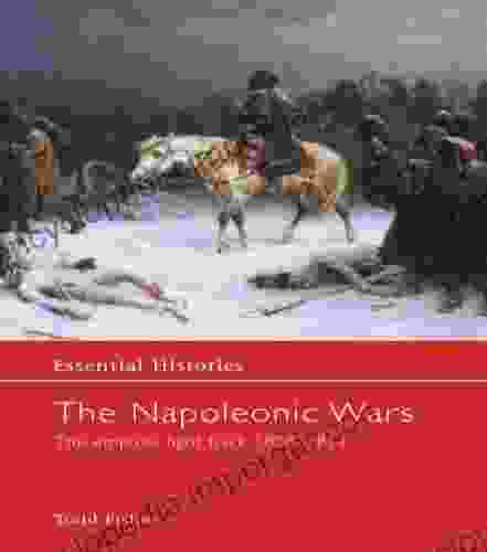 The Napoleonic Wars: The Empires Fight Back 1808 1812 (Essential Histories)