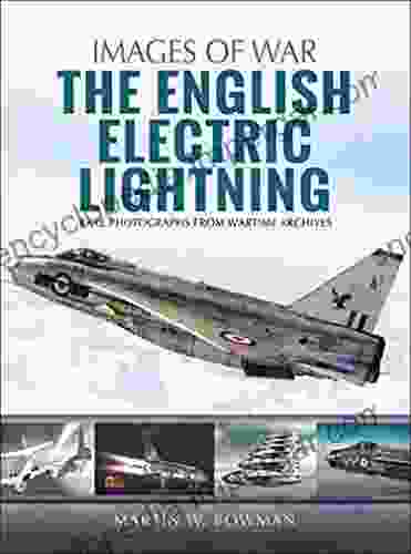 The English Electric Lightning (Images Of War)