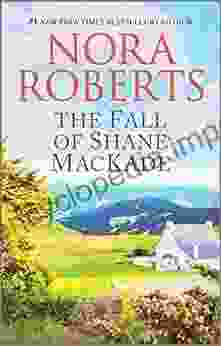 The Fall Of Shane Mackade (MacKade Brothers 4)