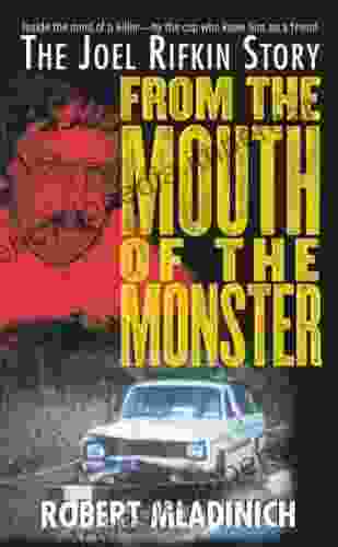 From The Mouth Of The Monster: The Joel Rifkin Story