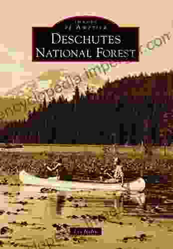 Deschutes National Forest (Images Of America)