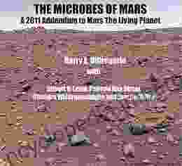 The Microbes of Mars Barry DiGregorio