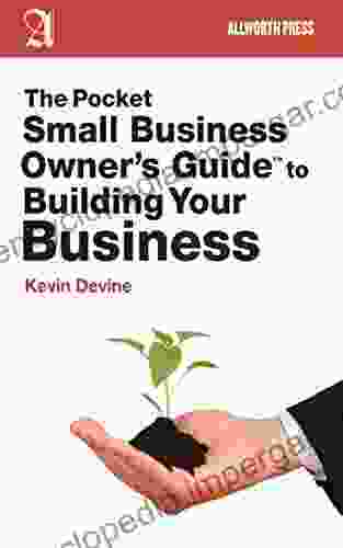 The Pocket Small Business Owner s Guide to Building Your Business (Pocket Small Business Owner s Guides)