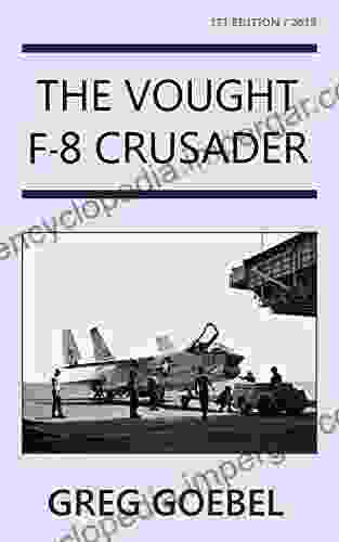 The Vought F 8 Crusader Greg Goebel