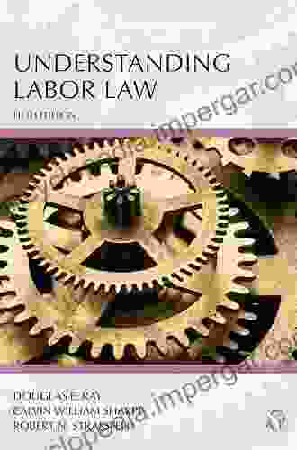 Understanding Labor Law Fifth Edition