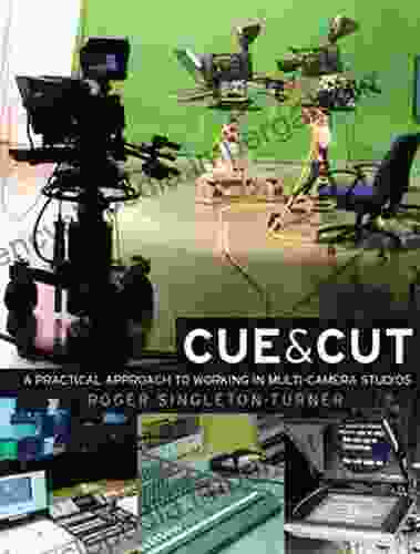 Cue And Cut: A Practical Approach To Working In Multi Camera Studios