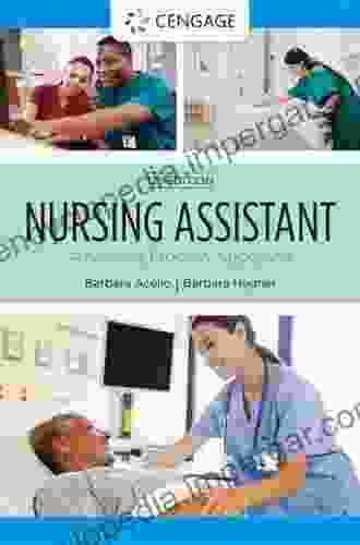 Nursing Assistant: A Nursing Process Approach (MindTap Course List)