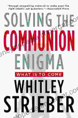 Solving The Communion Enigma: What Is To Come