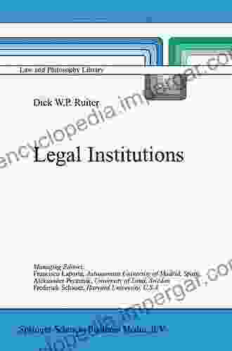 Legal Institutions (Law and Philosophy Library 55)