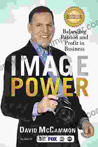 IMAGE POWER: Balancing Passion And Profit In Business