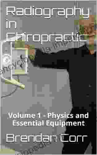 Radiography In Chiropractic Volume 1 Grant Goddard