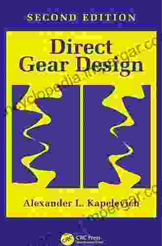 Direct Gear Design Alexander L Kapelevich