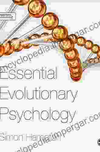 Essential Evolutionary Psychology Peggy Hadden