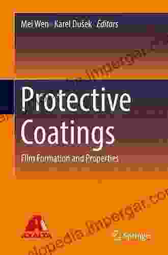 Protective Coatings: Film Formation And Properties