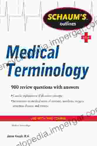 Schaum s Outline of Medical Terminology (Schaum s Outlines)