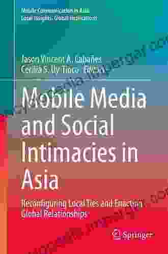 MHealth Innovation In Asia: Grassroots Challenges And Practical Interventions (Mobile Communication In Asia: Local Insights Global Implications)