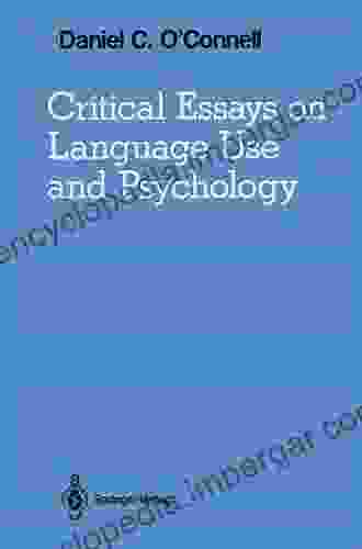 Critical Essays on Language Use and Psychology