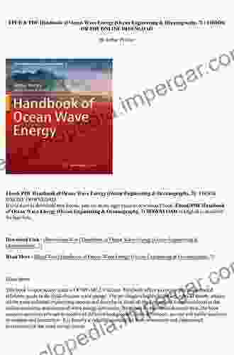 Handbook Of Ocean Wave Energy (Ocean Engineering Oceanography 7)