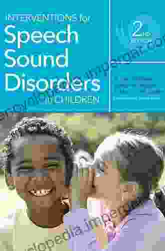 Articulation And Phonological Disorders: Speech Sound Disorders In Children (2 Downloads)