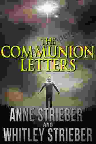 The Communion Letters Whitley Strieber