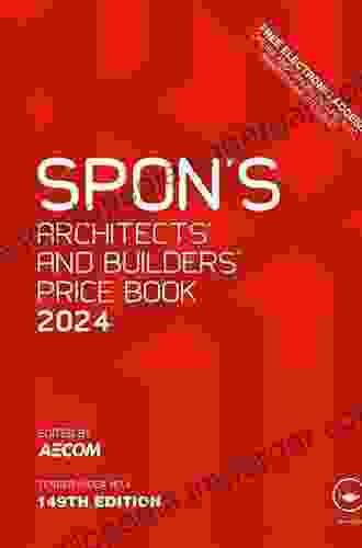 Spon s Architects and Builders Price 2024 (Spon s Price Books)