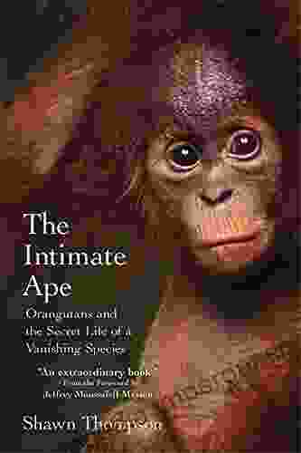 The Intimate Ape: Shawn Thompson