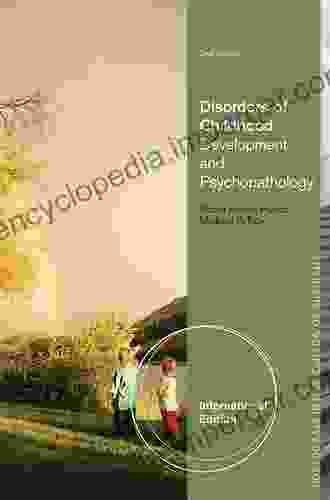 Disorders Of Childhood: Development And Psychopathology