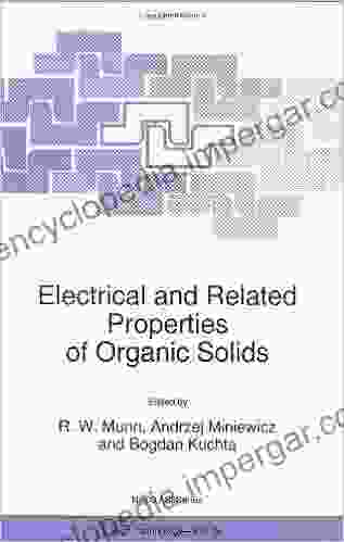 Electrical And Related Properties Of Organic Solids: Proceedings Of The NATO Advanced Research Workshop ERPOS 7: Electrical And Related Properties Of Science Partnership Subseries: 3 24)