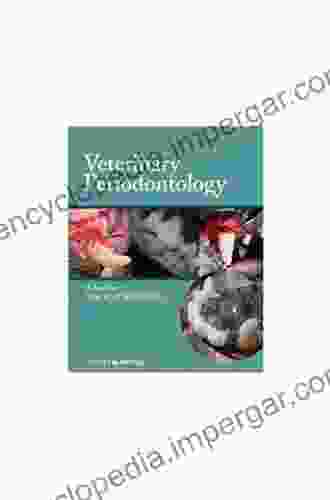 Veterinary Periodontology Brook A Niemiec