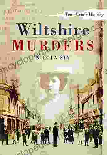 Wiltshire Murders (Sutton True Crime History)