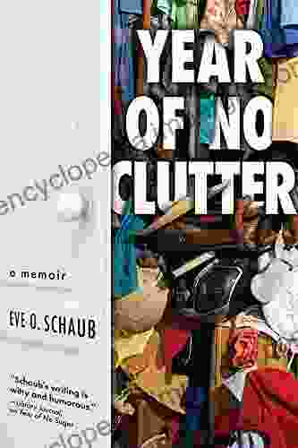 Year Of No Clutter: A Memoir