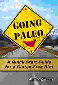 Going Paleo: A Quick Start Guide For A Gluten Free Diet